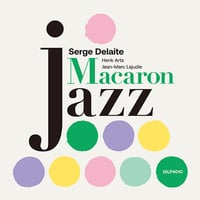 セルジュ・デラート・トリオ / MACARON JAZZ (レコード)