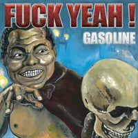 GASOLINE / FUCK YEAH！ (CD)