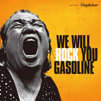 GASOLINE / we will ROCK you (CD)