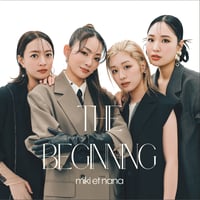 miki et nana / THE BEGINNING (CD)
