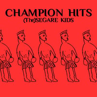 (The)SEGARE KIDS / CHAMPION HITS (CD)