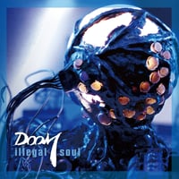 DOOM / illegal soul