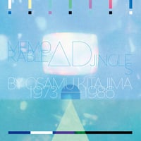 喜多嶋修 / Memorable Ad Jingles by Osamu Kitajima 1973?1986 (CD)