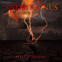 ANDROGENUS / STILL STANDING (CD)