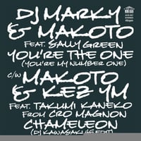 Makoto / You're The One（You're My Number One） / Chameleon (DJ Kawasaki 45 Edit) (7inchレコード)