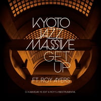 KYOTO JAZZ MASSIVE『Get Up feat. Roy Ayers (7")』