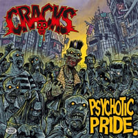 CRACKS / PSYCHOTIC PRIDE (CD)