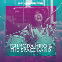 つのだひろとスペース・バンド / 1974 One Step Festival (CD)