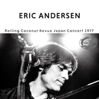 エリック・アンダースン / ROLLING COCONUT REVUE JAPAN CONCERT (CD)