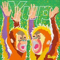 Sup / Yup (CD)
