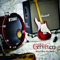 チェルヴェーテリ / ドント･ストップ･ザ･ロック (CD)