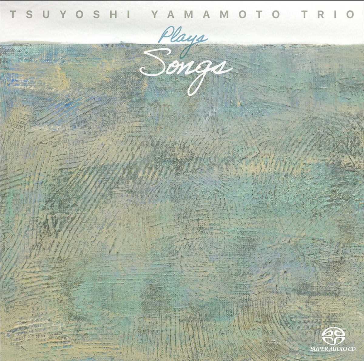 山本剛トリオ / PLAYS SONGS (SACDシングルレイヤー) | DIW PRODUCTS