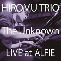 Hiromuトリオ / The Unkown (CD)