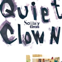 Solitary Circus / Quiet Clown (CD)