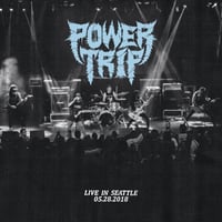 POWER TRIP / LIVE IN SEATTLE (CD)
