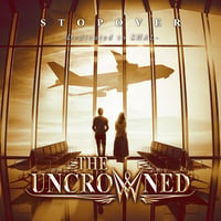 THE UNCROWNED / STOPOVER -Dedicated to SHAL- (CD)