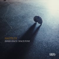 NAUTILUS『Inner Space / Space Funk (7")』