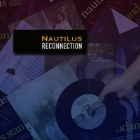 NAUTILUS / Reconnection (CD)