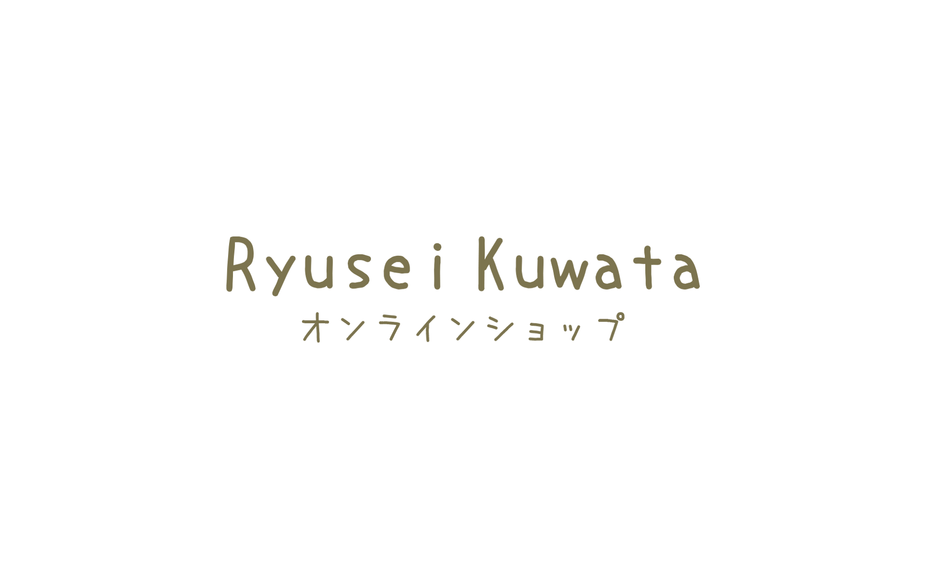 Kuwata Ryusei Online Store