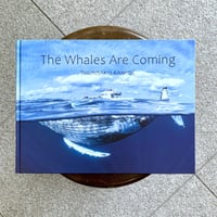 上出俊作写真集 「The Whales Are Coming」