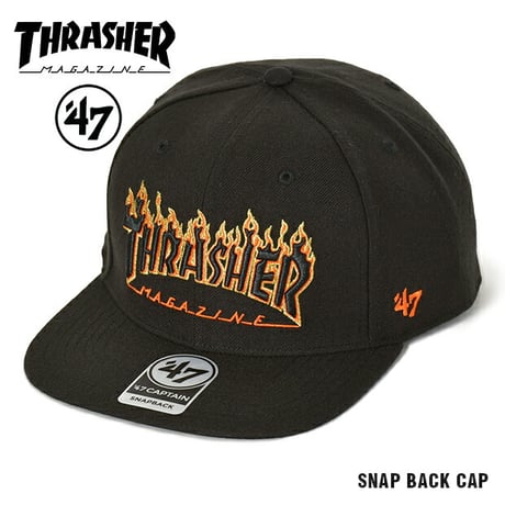 スラッシャー THRASHER 47 BRAND キャップ スナップバックキャップ フレイム メンズ レディース 帽子 FLAME