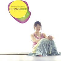 渡海真知子1st『うたいびと〜O Cantador〜』（デジパック仕様）