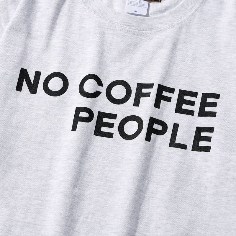 NO COFFEE ターコイズシャツ NO COFFEE PEOPLE ／ ノーコーヒーピープル ダブルネームTシャツ