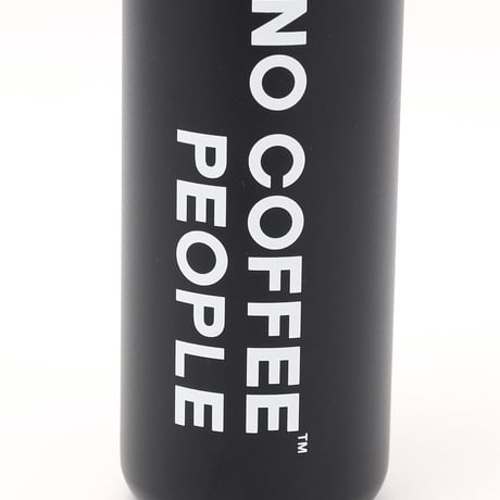 NO COFFEE PEOPLE ／ノーコーヒーピープル  STAINLESS BOTTLE