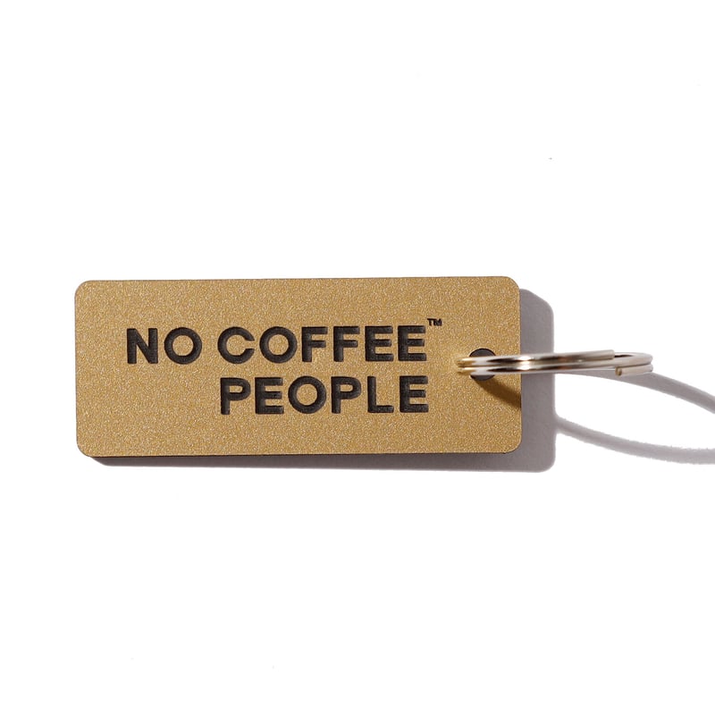NO COFFEE等　 バッジ・キーホルダーセット NO COFFEE KEY CHAIN | NO COFFEE