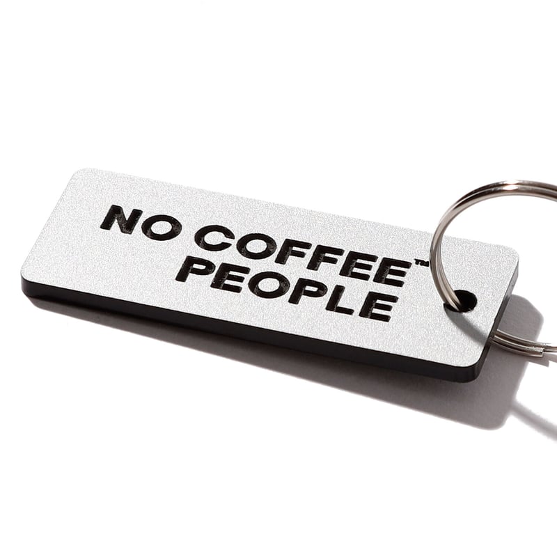NO COFFEE PEOPLE アクリルプレートKEY RING セット | COFFEE
