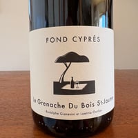 Domaine Fond Cyprès  /  Le Grenache du bois Saint Jaume 2022