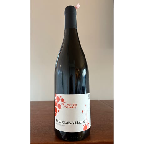 Alex FOILLARD  /  Beaujolais Village 2024