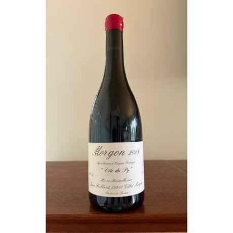 Jean FOILLARD  /  Morgon Côte du Py 2023