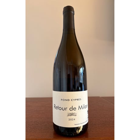 Domaine Fond Cyprès  /  Retour de Millan 2024