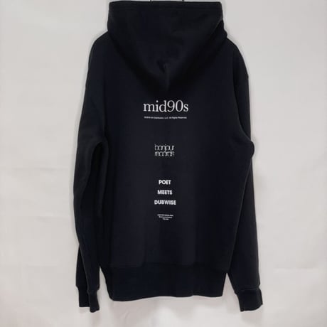 【mid90s × bonjour records × POET MEETS DUBWISE】プルオーバー