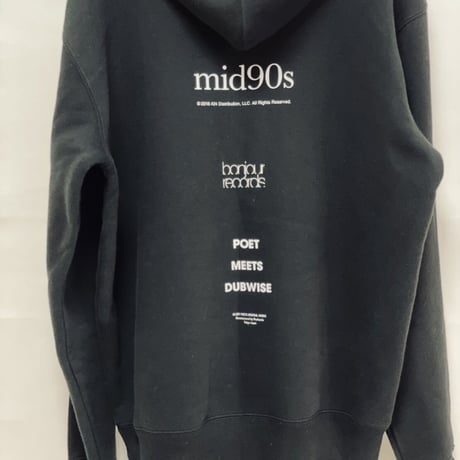 【mid90s × bonjour records × POET MEETS DUBWISE】プルオーバー