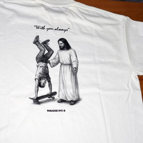 Paradise NYC/パラダイスニューヨーク/WITH YOU ALWAYS SS TEE Tシャツ
