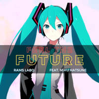 【CD】Feel The Future feat.Miku Hatsune