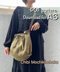 【A3】［Chibimochikinchaku］pdf sewing pattern ※Instructions on how to make are not included