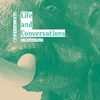 凝縮ZINE 『Life and Conversations 信濃町で生きる対談集』（26P）