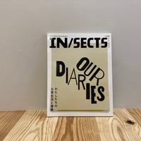IN/SECTS Vol. 6　特集「“ 日記 ” わたしたちの日常生活と冒険」