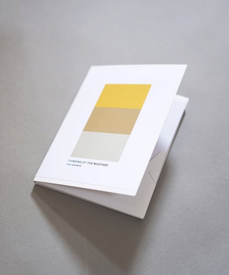 Thinking of the Mustard    /YUKO MINAMIDE
