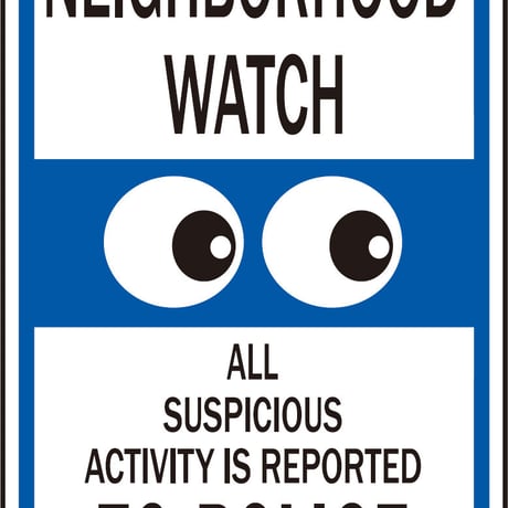 HY-KO 12x18インチ HeavyDutyアルミサインプレート【NEIGHBORHOOD WATCH】 30×48cm　防犯グッズ　通報　看板　警備中　看板