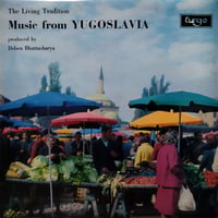 【LP】 Deben Bhattacharya /  Music From Yugoslavia