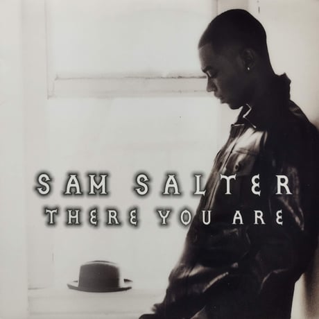 【12】 Sam Salter / There You Are
