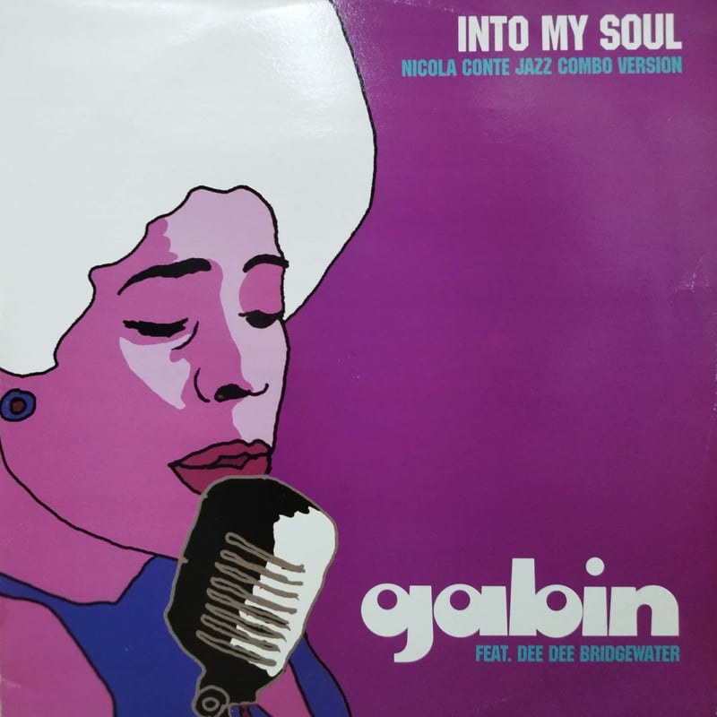 洋楽 Dee Dee Bridgewater Into My Soul 12】 Gabin / Into My Soul | MeraMera Records
