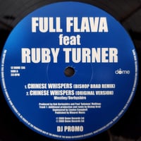 【12】 Full Flava Feat Ruby Turner / Chinese Whispers