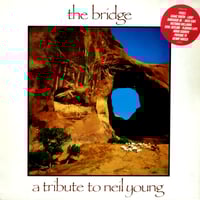 LP】The Bridge / A Tribute To Neil Young | Mera