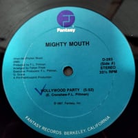 【12】 Mighty Mouth / Hollywood Party