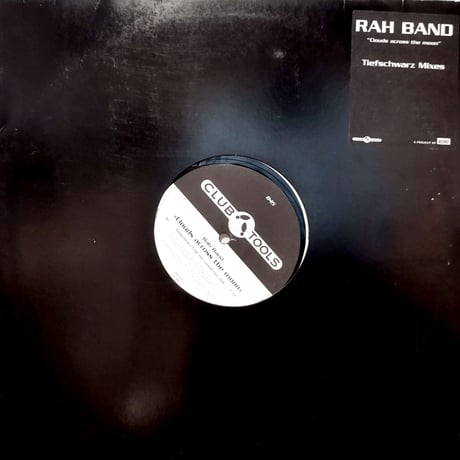 【12】Rah Band / Clouds Across The Moon Tiefschwarz Mixes